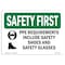 Signmission OSHA Sign, PPE Requirements Include W/ Symbol, 7in X 5in Decal, 7" W, 5" H, Landscape OS-SF-D-57-L-10699 - alternate 1